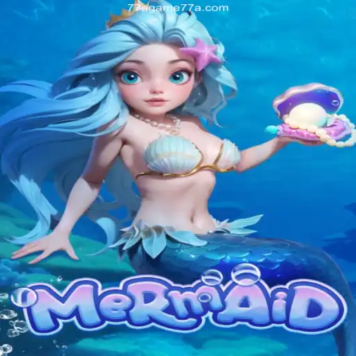 Explore the Enchanting World of 'Mermaid' at 77Agame Oficial